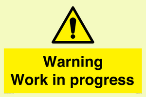 Warning Work in progress